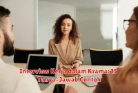 Interview Kerja dalam Krama: 15 Tanya–Jawab Contoh
