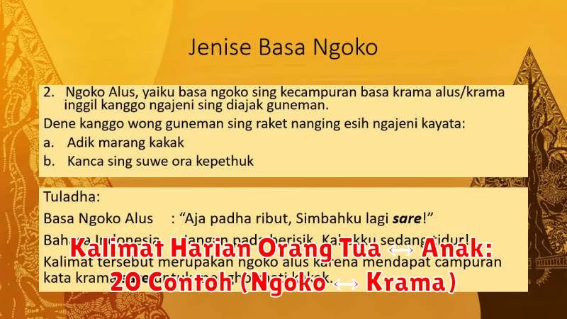 Kalimat Harian Orang Tua ↔ Anak: 20 Contoh (Ngoko ↔ Krama)