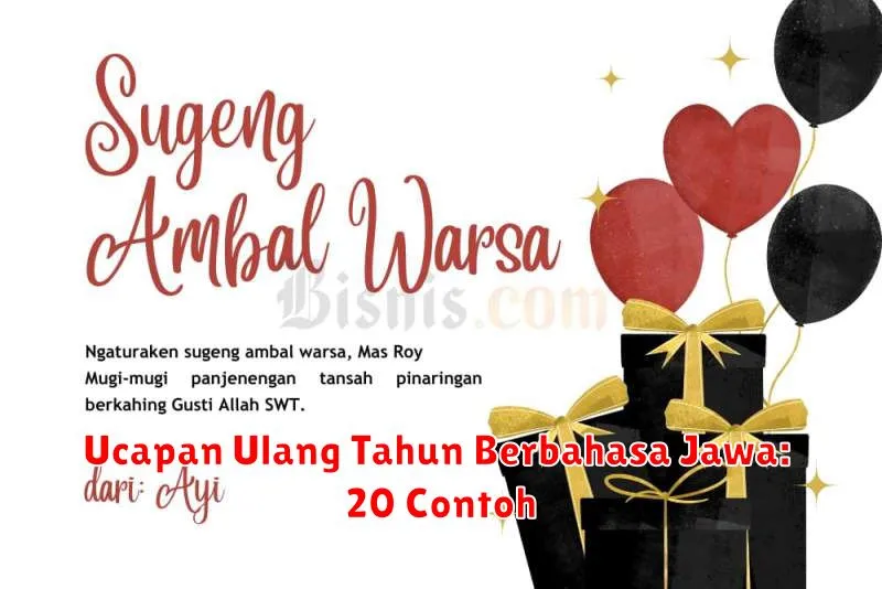 Ucapan Ulang Tahun Berbahasa Jawa: 20 Contoh